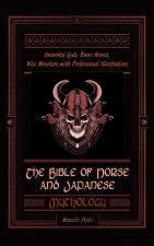 Bible of Norse and Japanese Mythology