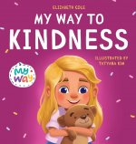 My Way to Kindness