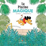 La Piscine magique - poche