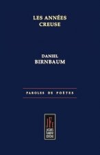 LES ANNÉES CREUSE