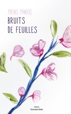 Bruits de feuilles