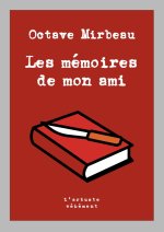 Les Mémoires de mon ami