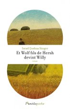 Et Wolf fils de Hersh devint Willy