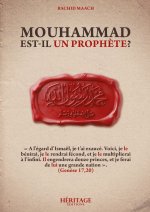 Mouhammad est il un prophEte ?