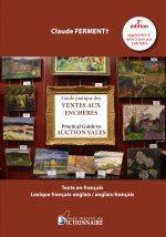 Guide des ventes aux enchères+lexique bilingue anglais 2e édition