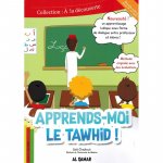 Apprends-moi le Tawhid