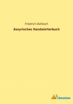 Assyrisches Handwoerterbuch