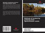 Methods of producing sorbents from lignocellulosic waste