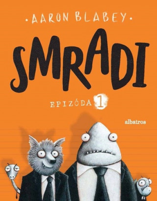 Smradi Epizďż˝da 1