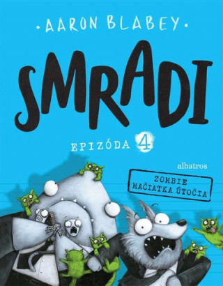 Smradi Epizďż˝da 4