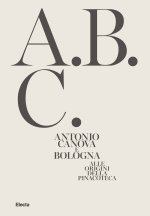 Antonio Canova e Bologna. Alle origini della Pinacoteca