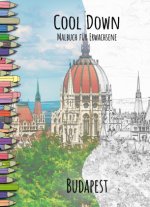 Cool Down | Malbuch für Erwachsene: Budapest