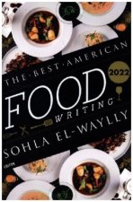 Best American Food Writing 2022