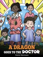 Dragon Goes to the Doctor