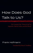 How Does God Talk to Us?