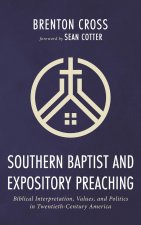 Southern Baptist and Expository Preaching