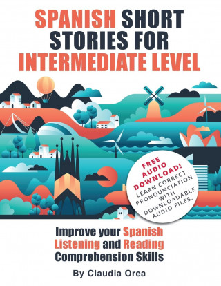 Spanish Short Stories for Intermediate Level