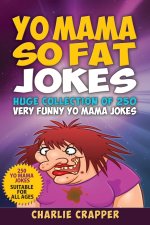 Yo Mama So Fat