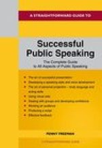 Straightforward Guide To Successful Public Speaking