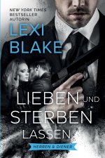 Lieben und Sterben Lassen