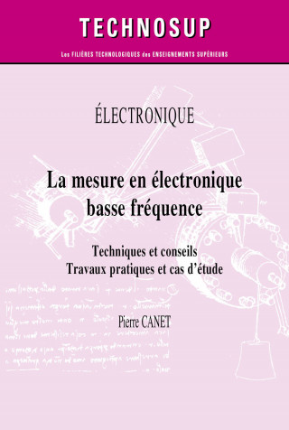 Électronique - La mesure en électronique basse fréquence