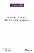 Autour d'une vie, des mots en farandole