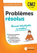 Les Petits Devoirs - Problèmes résolus CM2