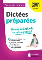 Les Petits Devoirs - Dictées préparées CM1