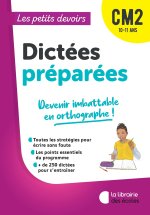 Les Petits Devoirs - Dictées préparées CM2