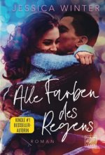 Alle Farben des Regens