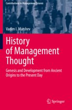 History of Management Thought