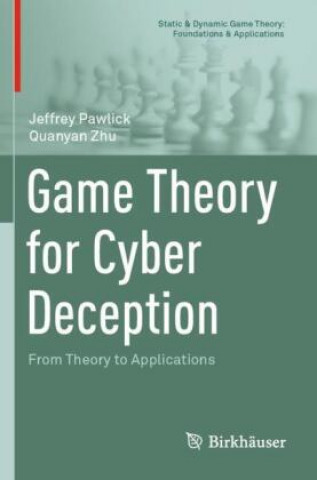 Game Theory for Cyber Deception