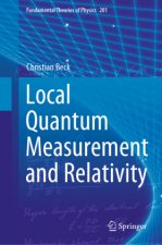 Local Quantum Measurement and Relativity