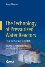 The Technology of Pressurized Water Reactors, 2 Teile