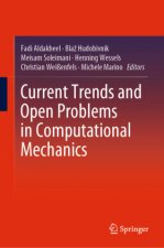 Current Trends and Open Problems in Computational Mechanics