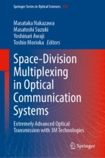 Space-Division Multiplexing in Optical Communication Systems