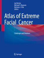 Atlas of Extreme Facial  Cancer