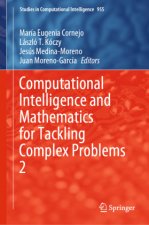 Computational Intelligence and Mathematics for Tackling Complex Problems 2