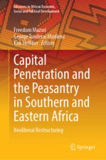 Capital Penetration and the Peasantry in Southern and Eastern Africa