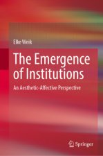 The Emergence of Institutions