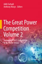 Great Power Competition Volume 2