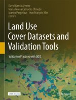 Land Use Cover Datasets and Validation Tools