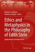 Ethics and Metaphysics in the Philosophy of Edith Stein