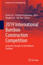 2019 International Bamboo Construction Competition