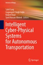 Intelligent Cyber-Physical Systems for Autonomous Transportation