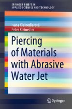 Piercing of Materials with Abrasive Water Jet