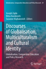 Discourses of Globalisation, Multiculturalism and Cultural Identity