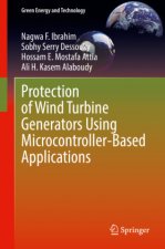 Protection of Wind Turbine Generators Using Microcontroller-Based Applications