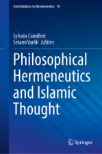 Philosophical Hermeneutics and Islamic Thought