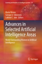 Advances in Selected Artificial Intelligence Areas